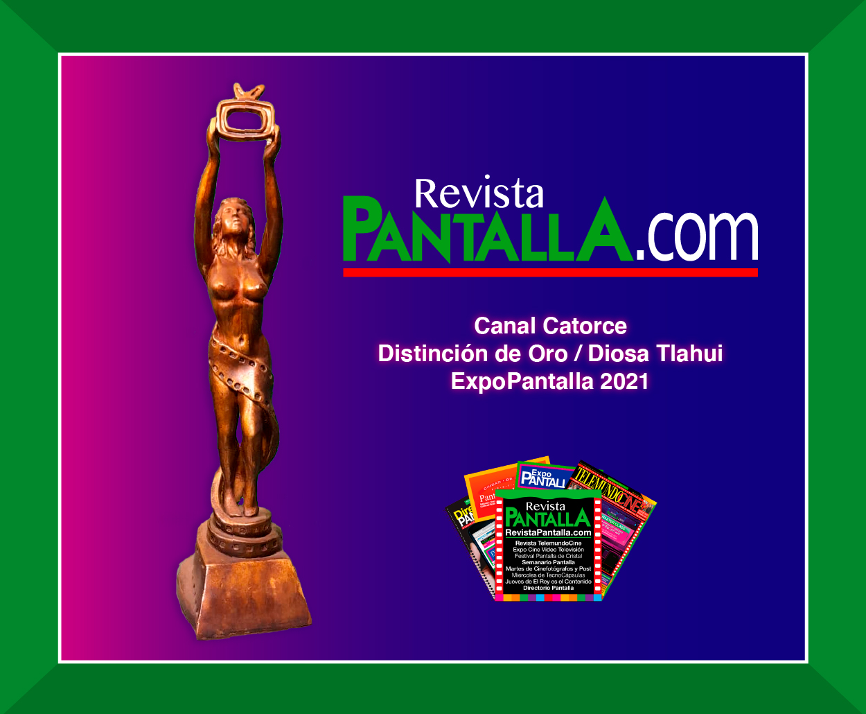 Canal Catorce del SPR, dirigido por Leticia Salas, recibe la distinción de Oro/Diosa Tlahui, en Expopantalla 2021