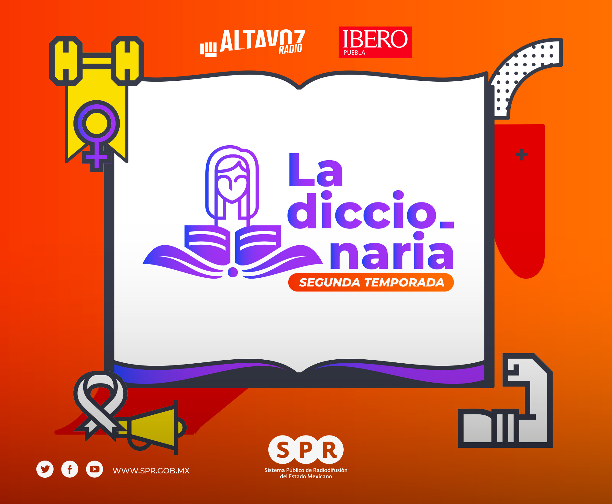 Altavoz Radio e IBERO Radio Puebla presentan la segunda temporada de <b><i>La Diccionaria</i></b>